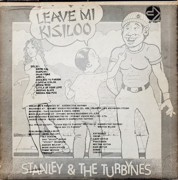 Image of Back Cover of 12" - G+/G+ - STANLEY & THE TURBYNES, Leave Mi Kisiloo (Dynamic Sounds; DY-3389, Jamaica 1978), ,  - 4246152S