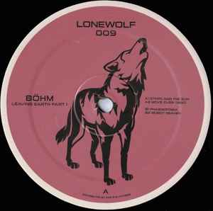 Image of Label Cover of 12" - VG+/VG+ - B�HM, Leaving Earth Part 1 (Lonewolf; LONEWOLF 009, UK 2022, Picture Sleeve), picture sleeve,  - 4246232S