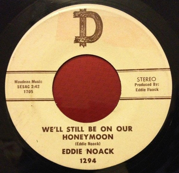 Image of Back Cover of 7" - /VG - EDDIE NOACK, Raise The Taxes / We'll Still Be On Our Honeymoon (D; 1294, US 1971), ,  - 4256037S
