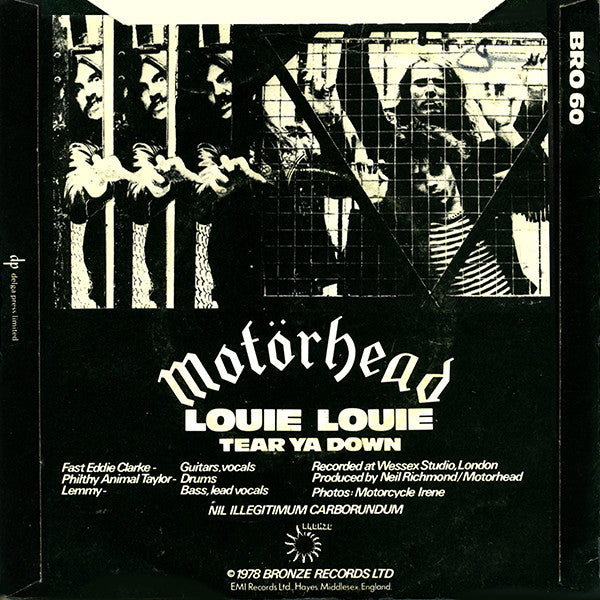 Image of Back Cover of 7" - VG/VG+ - MOTORHEAD, Louie Louie / Tear Ya Down (Bronze; BRO 60, UK 1978, Picture Sleeve, Production Credits On Labels), Slight Damage To Sleeve Opening,  - 4226123E