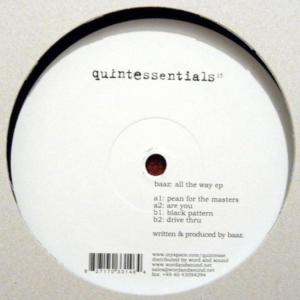 Image of Back Cover of 12" EP - /G+ - BAAZ, All The Way EP (Quintessentials; quintessentials 15, UK 2010), Extensive hairlines and marks., A1		Pean For The MastersA2		Are YouB1		Black PatternB2		Drive Thru - 4216334C