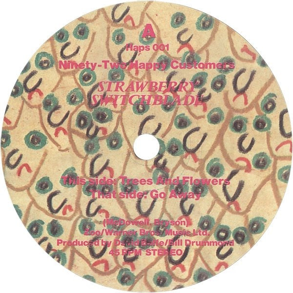 Image of Label Cover of 7" - G+/VG - STRAWBERRY SWITCHBLADE, Trees And Flowers / Go Away (Ninety-Two Happy Customers ; Haps 001, UK 1983, Picture Sleeve), Water Damage To Sleeve,  - 4226104E