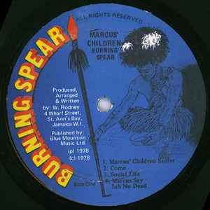 Image of Front Cover of LP - /G - BURNING SPEAR, Marcus' Children (Burning Spear; WRLP 102, Jamaica 1978, No Sleeve), Lots of marks but plays surprisingly well. No Sleeve., A1 - Marcus Children SufferA2 - ComeA3 - Social LivingA4 - Marcus Say Jah No DeadB1 - Marcus SeniorB2 - Nyah KeithB3 - InatitutionB4 - Mister GarveyB5 - Civilize Reggae - 4246287S
