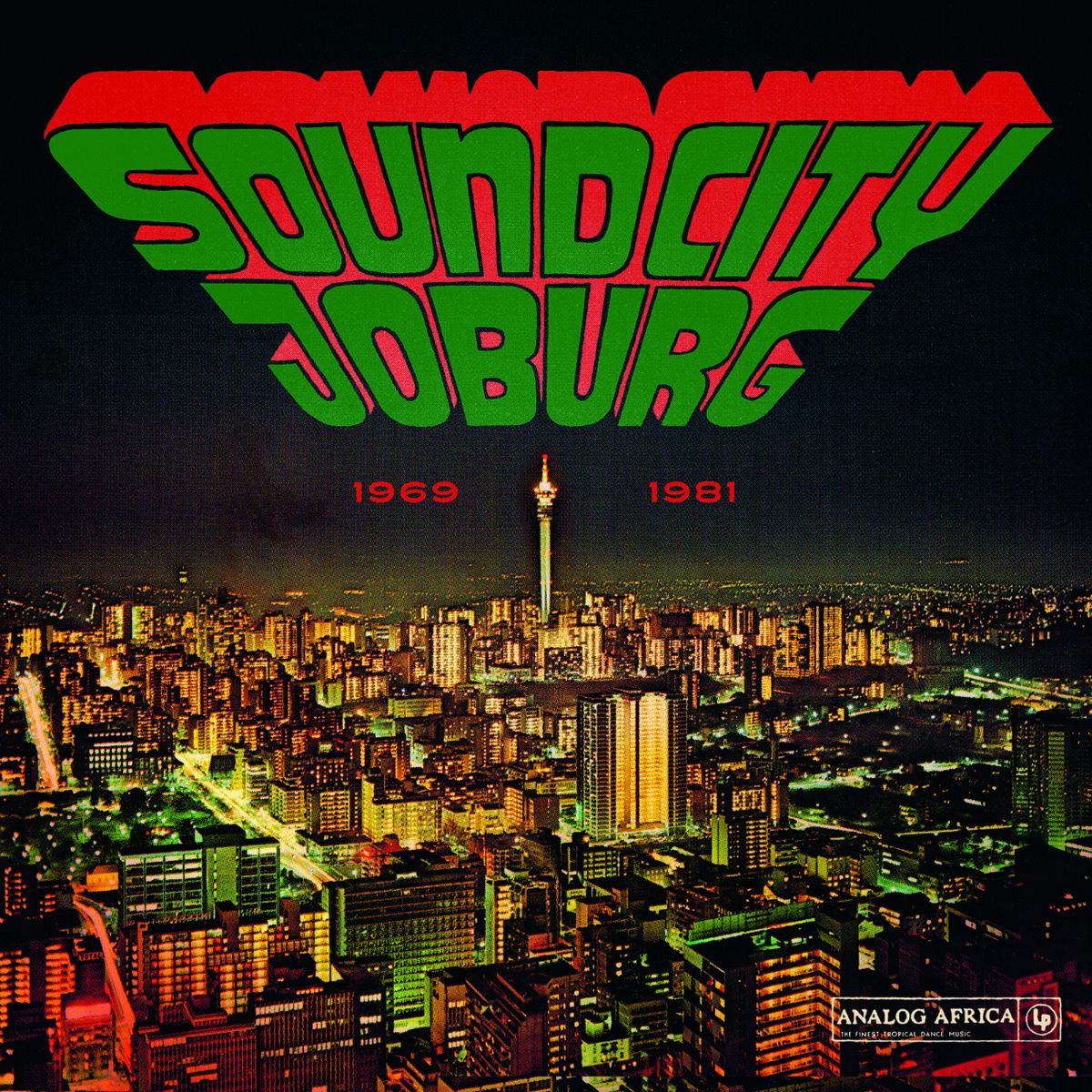 Image of Front Cover of 2xLP - NEW/NEW - VARIOUS ARTISTS, Soundcity Joburg: South Africa’s Township Soul 1969–1981 (Analog Africa; ALP107, UK 2026, Gatefold, 16 Page Magazine Booklet, Black Vinyl), , Analog Africa compilation of 22 township soul recordings from Johannesburg between 1969 and 1981, blending South African rhythms and jazz with American soul and funk. Includes archival photographs, articles and artist biographies. Competition in Johannesburg was fierce, and for many artists with little more tha