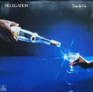 Image of Front Cover of LP - VG/VG+ - DELEGATION, Eau De Vie (Ariola; 202 093, Germany 1987), Lightest of marks. Light ringwear & creasing on sleeve.,  - 4226266E