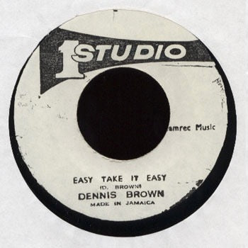 Image of Front Cover of 7" - /G+ - DENNIS BROWN, Easy Take It Easy (Studio One; , Jamaica 1970s Reissue), Stock copy, but hazy press that plays with noise. SWOL.,  - 4216456C