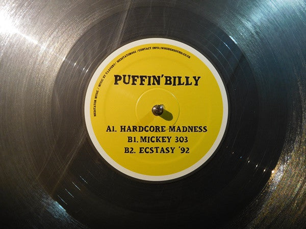 Image of Front Cover of 12" - /VG+ - PUFFIN' BILLY, Hardcore Madness (Meditator Music; MEDITATOR002, UK & Ireland 2020, Clear Vinyl), , A1		Hardcore MadnessB1		Mickey 303B2		Ecstasy '92 - 4216472C