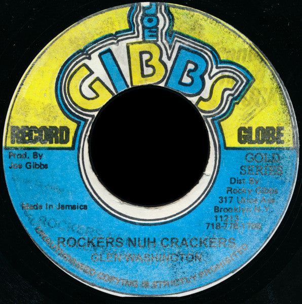 Image of Front Cover of 7" - /VG - GLEN WASHINGTON, Rockers Nuh Crackers (Joe Gibbs Record Globe; , US 1990s Reissue), Light scuffs only.,  - 4216460C