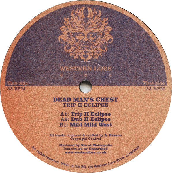 Image of Front Cover of 12" - VG+/VG+ - DEAD MAN'S CHEST, Trip II Eclipse (Western Lore; LORE003, UK 2020 Reissue, Stickered Plain Sleeve), , A1	 Trip II EclipseA2	 Dub II EclipseB1	 Mild Mild West - 4216477C