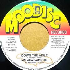 Image of Front Cover of 7" - /VG+ - MAHALIA SAUNDERS / GLADSTONE ANDERSON & MUDIES ALL STARS, Down The Aisle / Reggae Delight (Moodisc Records International; HM-7403, Jamaica 1990s Reissue), ,  - 4216529C