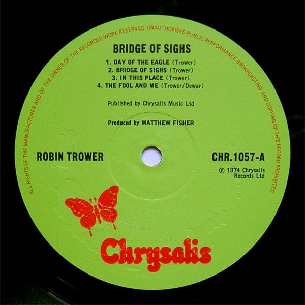 Image of Label Cover of LP - VG/VG - ROBIN TROWER, Bridge of Sighs (Chrysalis Green; CHR1057, UK 1974, With All Rights Label Text), ,  - 2226092E