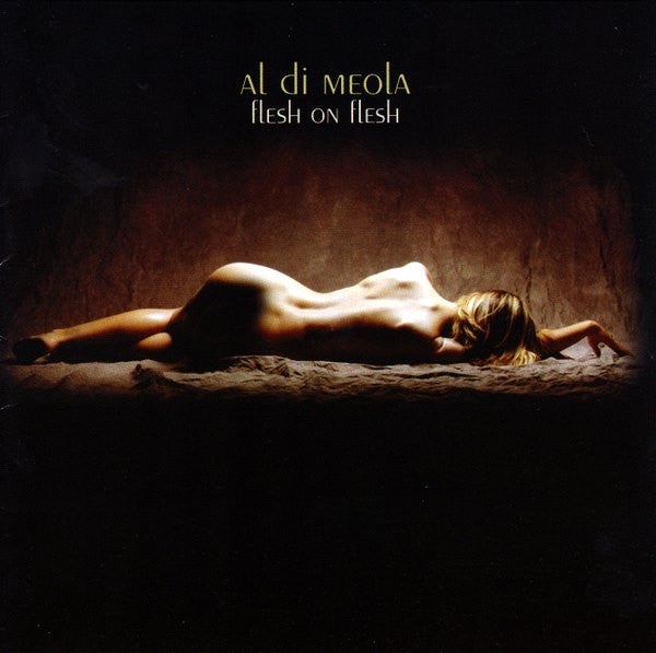 Image of Front Cover of CD - VG/VG+ - AL DI MEOLA, Flesh On Flesh (Telarc; SACD-63543, US 2003), SACD, SACD - 4256161S