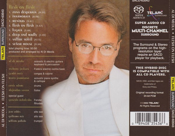 Image of Back Cover of CD - VG/VG+ - AL DI MEOLA, Flesh On Flesh (Telarc; SACD-63543, US 2003), SACD, SACD - 4256161S