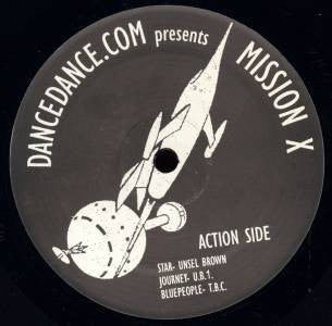 Image of Front Cover of 12" - /VG - VARIOUS, Mission X (Brothers Records; Brothers001, US 2001), Some surface marks and scuffs. Small writing on label, A1	Unsel Brown �	 StarA2	U.B.1. � JourneyA3	T.B.C. � Bluepeople	B1	T.B.C. � Goodbye EarthB2	T.B.C. � Alien CIA AgentB3	Unsel Brown�	Mission X - 4216547C