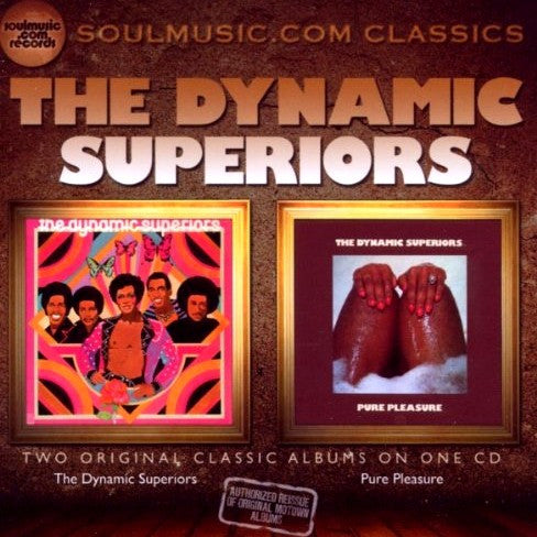 Image of Front Cover of CD - EX/EX - THE DYNAMIC SUPERIORS, The Dynamic Superiors / Pure Pleasure (Soul Music.com Records; SMCR2 5003, UK 2010, Jewel Case, Booklet), ,  - 4236239E
