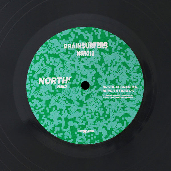 Image of Front Cover of 12" - VG+/VG+ - BRAINSURFERS, NSR013 (NorthSouth Records; NSR013, UK 2025, Plain Brown Card Sleeve), , A1	Dr Vocal GrabberA2	Burrito FingersB1	Not Again FredB2	Sticky Hans - Kippers All Day - 4216597C