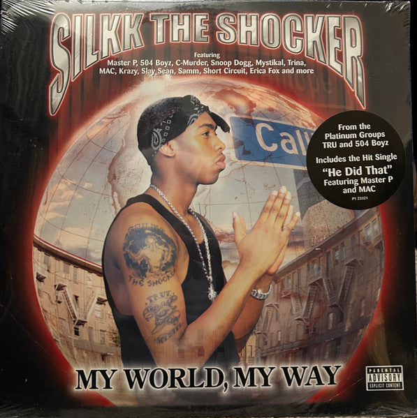 Image of Front Cover of 2xLP - VG/VG - SILKK THE SHOCKER, My World My Way (Priority Records; P1 23221, US 2001), Stickers on labels.,  - 4226356E