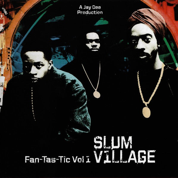 Image of Front Cover of CD - VG+/VG+ - SLUM VILLAGE, Fan-Tas-Tic Vol. 1 (Donut Boy Recordings; SCD6397CD, UK 2006 Reissue, Jewel Case), ,  - 4216606C