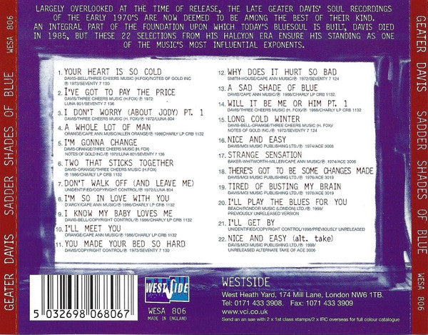 Image of Back Cover of CD - VG+/VG+ - GEATER DAVIS, Sadder Shades Of Blue (The Southern Soul Sessions 1971-76) (Westside; WESA 806, UK 1998, Jewel Case, Booklet), ,  - 4236291E