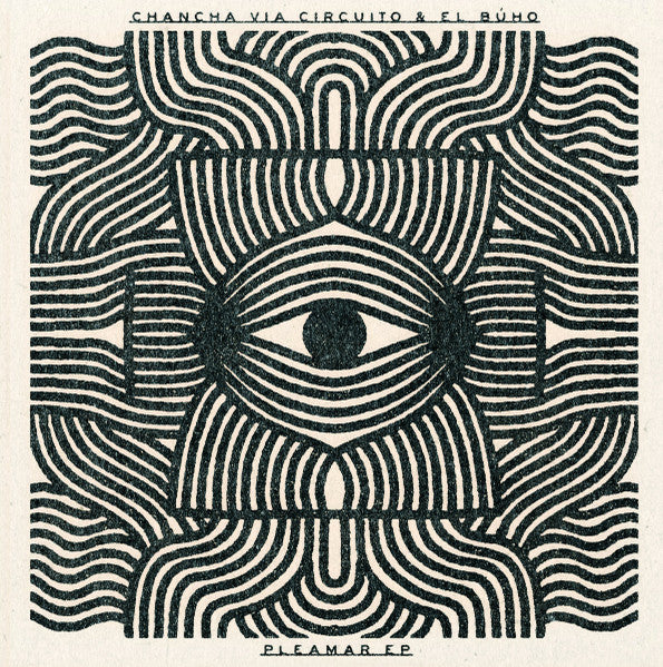 Image of Front Cover of 12" - VG/VG - EL B�HO & CHANCHA V�A CIRCUITO, Pleamar (Wonderwheel Recordings; WONDER-156, US 2020), Strong VG with hairline marks only, plays VG+.,  - 4246477S