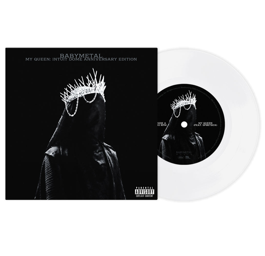 Image of Front Cover of 7" - NEW/NEW - BABYMETAL, My Queen feat. Spiritbox (Interscope; 6171752, UK 2026, Limited Edition Transparent Vinyl), , Limited-edition transparent 7-inch marking the first anniversary of BABYMETAL’s Intuit Dome show. Features the studio version of ‘My Queen’ with Spiritbox and a live performance featuring Courtney LaPlante. - 9419507C