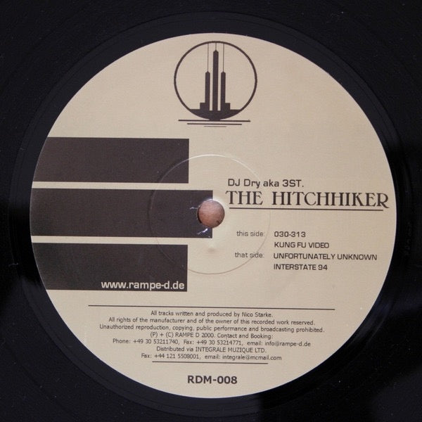 Image of Back Cover of 12" - /G+ - DJ DRY AKA 3ST, The Hitchhiker (Rampe D; RDM-008, Germany 2000), Lots of light scuffs and hairlines., A1		Unfortunately UnknownA2		Interstate 94B1		030-313B2		Kung Fu Video - 4216693C