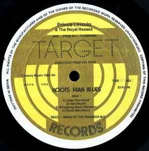 Image of Label Cover of LP - /VG - PRINCE LINCOLN* AND THE ROYAL RASSES, Roots Man Blues (Target Records ; TAR 003, UK 1984), Comes without original gatefold sleeve. A few hairlines on vinyl. Does not affect play. , A1		Unite The WorldA2		Hail ShantiA3		Whopping Good VibrationA4		Roots Man BluesB1		Revolutionary ManB2		You Make Me Feel AlrightB3		Love The Way It Should BeB4		Whopping Good Dub - 4226383E