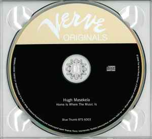Image of Label Cover of CD - EX/EX - HUGH MASEKELA, Home Is Where The Music Is (Verve Records; 0602517686830, Europe 2008, Digipak), ,  - 4236311E