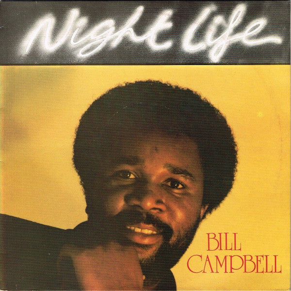 Image of Front Cover of LP - VG/G+ - BILL CAMPBELL, Night Life (B&B Music; BBLP 003, UK 1983), Small sticker tear on cover. Feelable mark on B2, otherwise closer to VG disc.,  - 4346059S