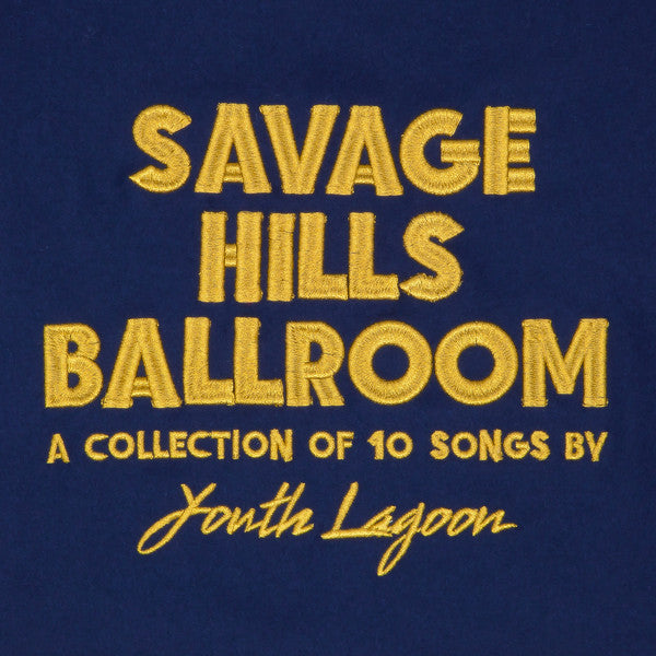 Image of Front Cover of LP - VG+/VG+ - YOUTH LAGOON, Savage Hills Ballroom (Fat Possum Records; FP1510-1, US 2015, Embossed Gatefold Sleeve, Inner, Gold Vinyl), ,  - 4346093S