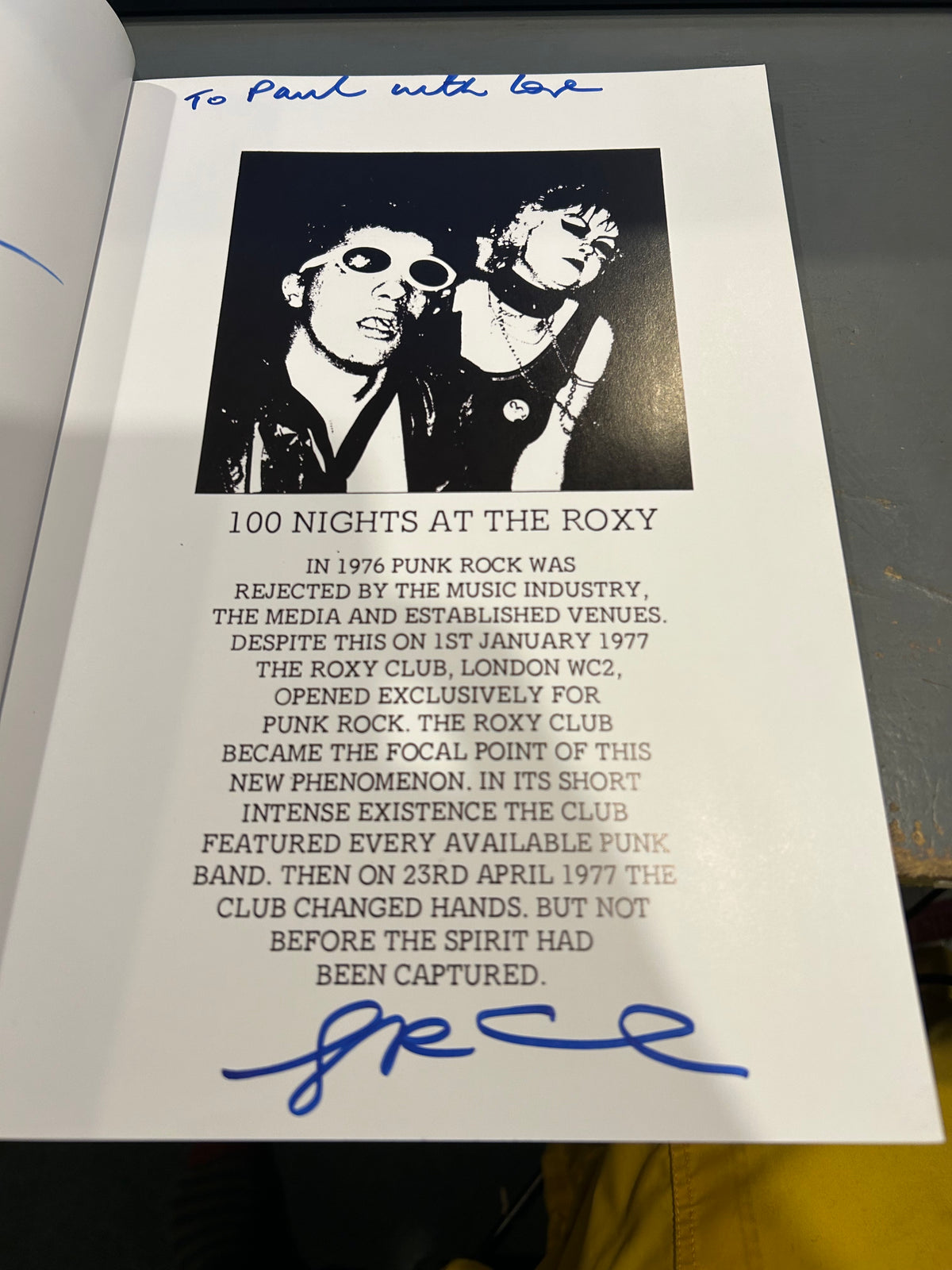 Image of Label Cover of Book - VG+/VG+ - ANDREW CZEZOWSKI, �, ROXY 100 Nights at the Roxy : Punk London 1976-77 Signed Andrew Czezowski & Susan Carrington (; ISBN 10 / ISBN 13: 0995612919 / 9780995612914,  2016 Reissue, Paperback, Signed by Andy Czezowski, Susan Carrington, Derek Ridgers and Gaye Advert), Signed 'To Paul with love' Susan Carrington',  - 4336055E