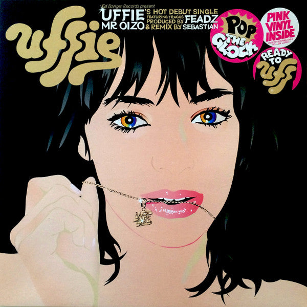 Image of Front Cover of 12" - VG/VG+ - UFFIE, Pop The Glock / Ready To Uff (Ed Banger Records; ED 008, France 2006, Picture Sleeve, Black Vinyl!!), ,  - 4326136E