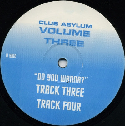 Image of Back Cover of 12" - /G+ - CLUB ASYLUM, Volume Three (Club Asylum; CLUB-3, UK 1998), strong G+ - light marks and scuffs ,  - 4346143S