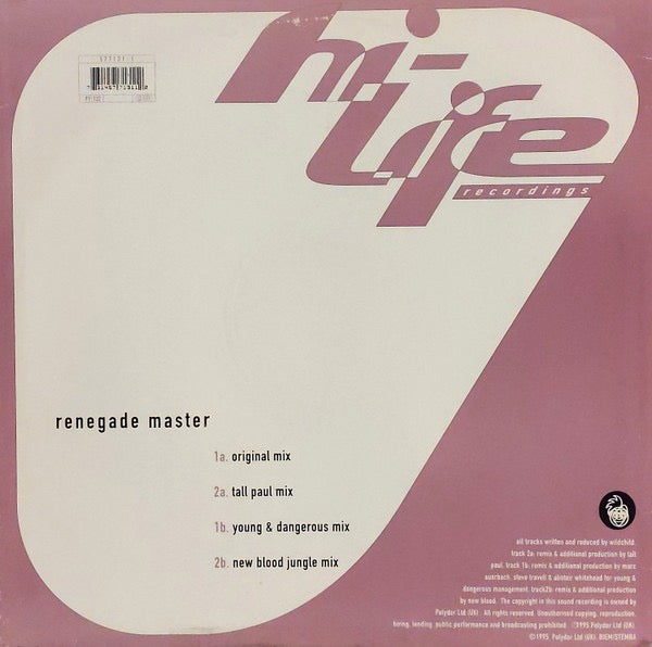 Image of Back Cover of 12" - VG/VG+ - WILDCHILD, Renegade Master (Hi Life Recordings; 577131-1, UK 1995, Titled Company Sleeve), Light marks on sleeve + promo sticker.,  - 4316262C