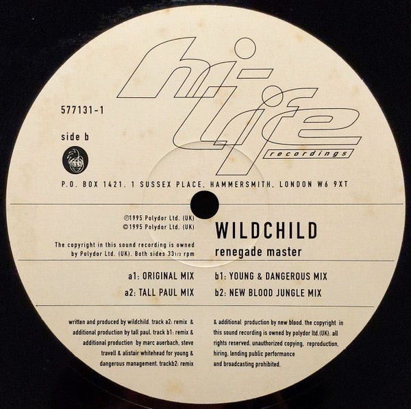 Image of Label Cover of 12" - VG/VG+ - WILDCHILD, Renegade Master (Hi Life Recordings; 577131-1, UK 1995, Titled Company Sleeve), Light marks on sleeve + promo sticker.,  - 4316262C