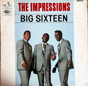 Image of Front Cover of LP - G+/G+ - THE IMPRESSIONS, Big Sixteen (His Master's Voice; CSD 1642, UK 1965, Flipback Sleeve), Lots of marks but plays above grade. Wear tosleeve with multiple creasing.,  - 4346173S