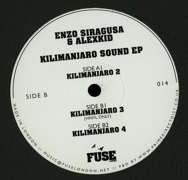 Image of Front Cover of 12" - /VG - ENZO SIRAGUSA & ALEXKID, Kilimanjaro Sound EP (Fuse London; FUSE014, UK 2014), Faint hairlines., A1		Kilimanjaro 2B1		Kilimanjaro 3 (Vinyl Only)B2		Kilimanjaro 4 - 4316271C