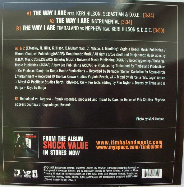 Image of Back Cover of 12" - VG+/VG - TIMBALAND FEATURING KERI HILSON, The Way I Are (Mosley Music Group; 174 231-4, Europe 2007), Looks VG+ but plays with crackle in places. ,  - 4326162E