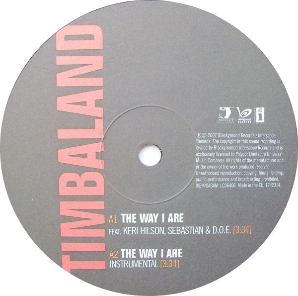 Image of Label Cover of 12" - VG+/VG - TIMBALAND FEATURING KERI HILSON, The Way I Are (Mosley Music Group; 174 231-4, Europe 2007), Looks VG+ but plays with crackle in places. ,  - 4326162E