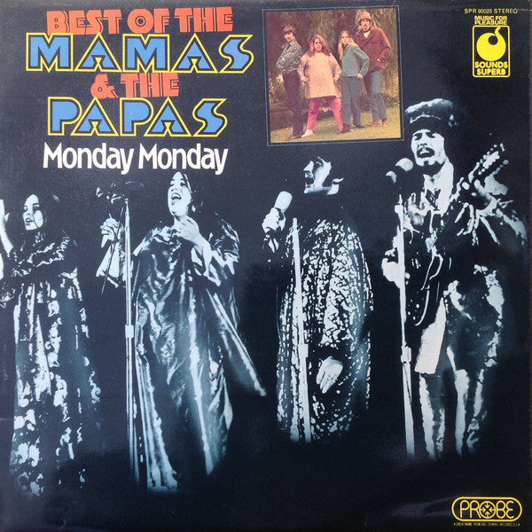 Image of Front Cover of LP - VG/VG - THE MAMAS & THE PAPAS, Best Of The Mamas & The Papas - Monday Monday (Sounds Superb Yellow Labels Without Courtesy Credits; SPR 90025, UK 1974, Laminated Front Sleeve), Strong VG,  - 4316297C
