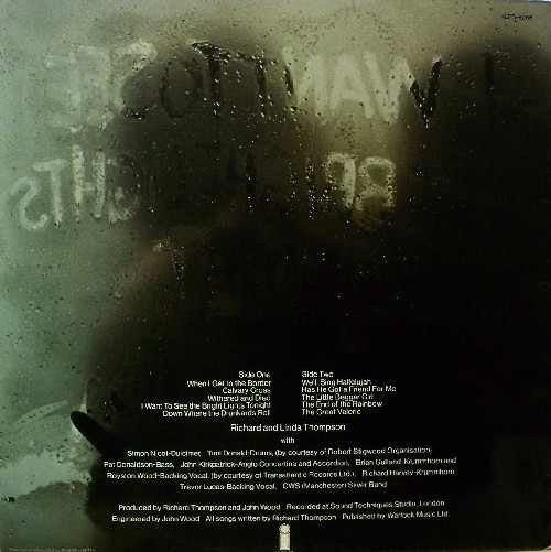 Image of Back Cover of LP - VG/G - RICHARD AND LINDA THOMPSON, I Want To See The Bright Lights Tonight (Island Records Blue/Orange Labels; ILPS 9266, UK 1976 Reissue, Laminated Sleeve, Company Inner, A-2U/B-2U), Disc Covered In Hairline Marks,  - 4316395C