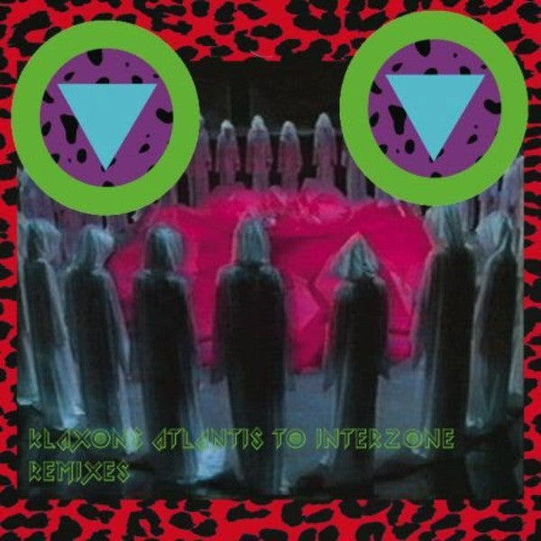 Image of Front Cover of 12" - VG+/VG - KLAXONS, Atlantis To Interzone (Remixes) (Merok Records; ME003, UK 2006, Picture Sleeve, Insert, With Red Transparent 7"), 12" has a couple of minor marks, 7" is a little more marked, 12"	A	Atlantis To Interzone (Third Eye Mafia Refit)AA	Atlantis To Interzone (Original Mix)B	Atlantis To Interzone (Ayia Napa To Interzone Tapedeck Remix)BB	Atlantis To Interzone (Germlin Remix)7"C	Atlantis To Interzone (Crystal Castles Remix)D	Atlantis To Interzone (Metromony Remi