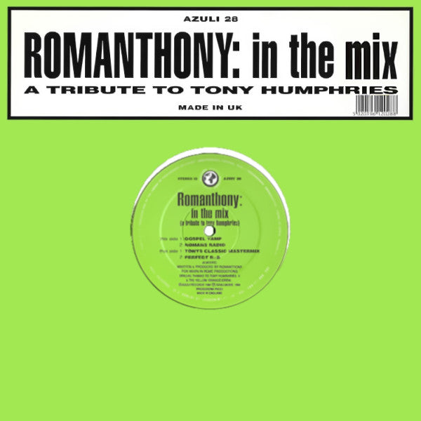 Image of Front Cover of 12" - VG/VG - ROMANTHONY, In The Mix (A Tribute To Tony Humphries) (Azuli Records; AZULI 28, UK 1994, Die Cut Picture Sleeve), ,  - 4326260E