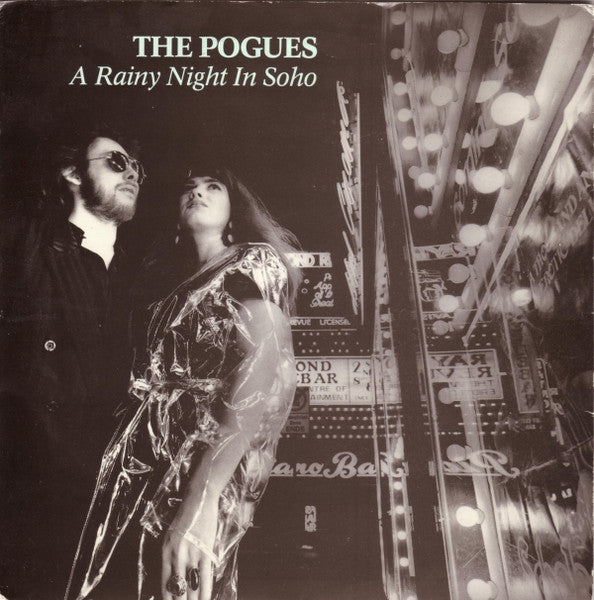 Image of Front Cover of 7" - VG/VG+ - THE POGUES, A Rainy Night In Soho (WEA; YZ603, UK 1991, Picture Sleeve), Small promo sticker on rear of sleeve.,  - 4316473C