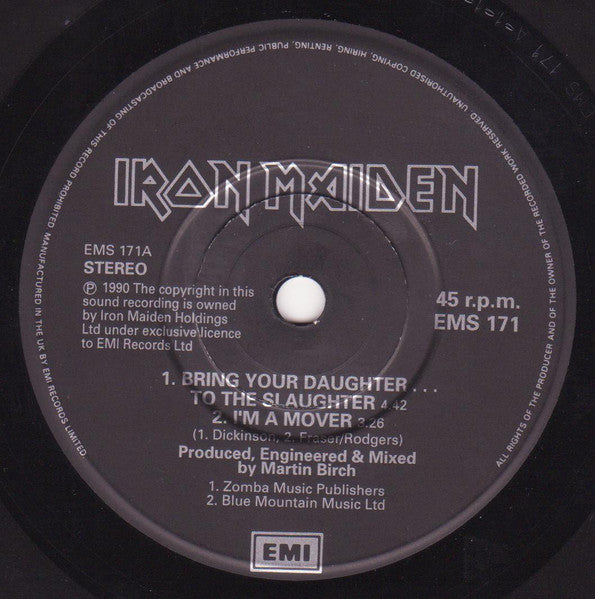 Image of Label Cover of 7" - VG/VG+ - IRON MAIDEN, Bring Your Daughter To The Slaughter (EMI; EMS 171, UK 1990, Card Sleeve, B-Side Etched With Band Autographs & Xmas Messages), ,  - 4316475C