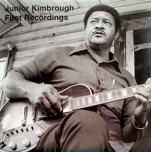 Image of Front Cover of 10" - EX/VG+ - JUNIOR KIMBROUGH, First Recordings (Big Legal Mess Records; BLM0211, US 2009), ,  - 4326292E