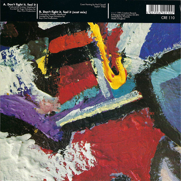 Image of Back Cover of 7" - VG/VG - PRIMAL SCREAM FEATURING DENISE JOHNSON, Don't Fight It, Feel It (Creation Records; CRE 110, UK 1991, Picture Sleeve), Strong VG,  - 4316628C