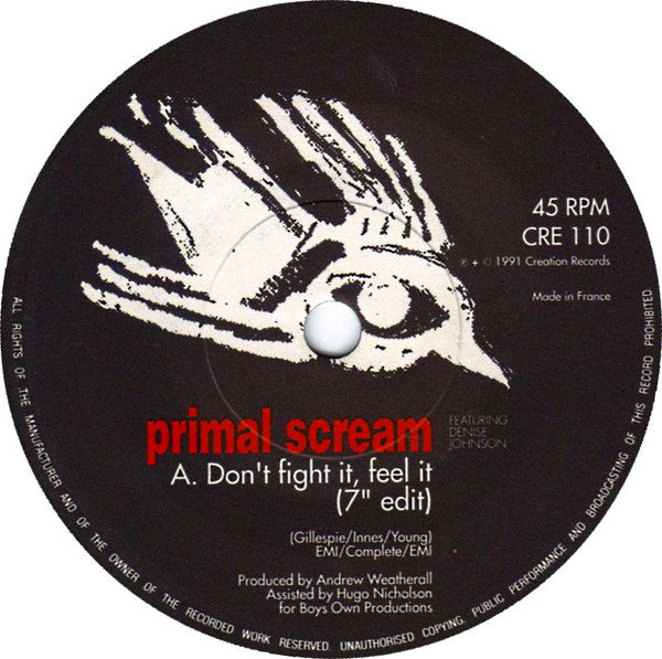 Image of Label Cover of 7" - VG/VG - PRIMAL SCREAM FEATURING DENISE JOHNSON, Don't Fight It, Feel It (Creation Records; CRE 110, UK 1991, Picture Sleeve), Strong VG,  - 4316628C