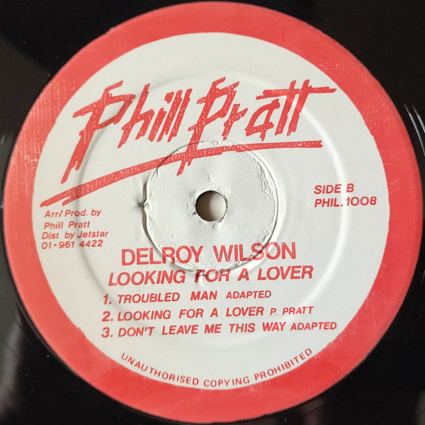 Image of Back Cover of LP - /VG - DELROY WILSON, Looking For Love (Phill Pratt; PHIL.1008, UK 1980s), No original LP cover,plain12'' sleeve only. Couple marks on vinyl, does not affect play., A1		Get The Love In TimeA2		Your LoveA3		Picture On The WallA4		Same SongB1		Troubled ManB2		Looking For A LoverB3		Looking For A Lover (Version)B4		Don't Leave Me This Way - 4326388E