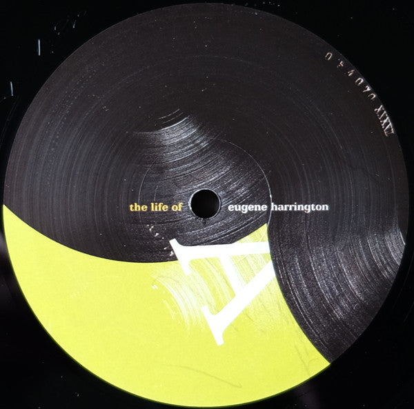 Image of Label Cover of LP - VG/VG+ - EUGENE HARRINGTON, The Life Of Eugene Harrington (NOECHO Records; NE-018V, UK 2010, Picture Sleeve), One minor crease to opening of sleeve but looks good otherwise. Disc looks great.,  - 4326355E
